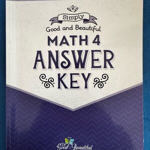 The Good and the Beautiful Math 4 Answer Key - Purple